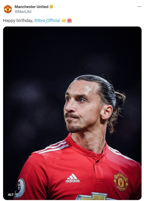 曼联祝伊布44岁诞辰满足，服从时刻出战53场29球10助+斩获3冠