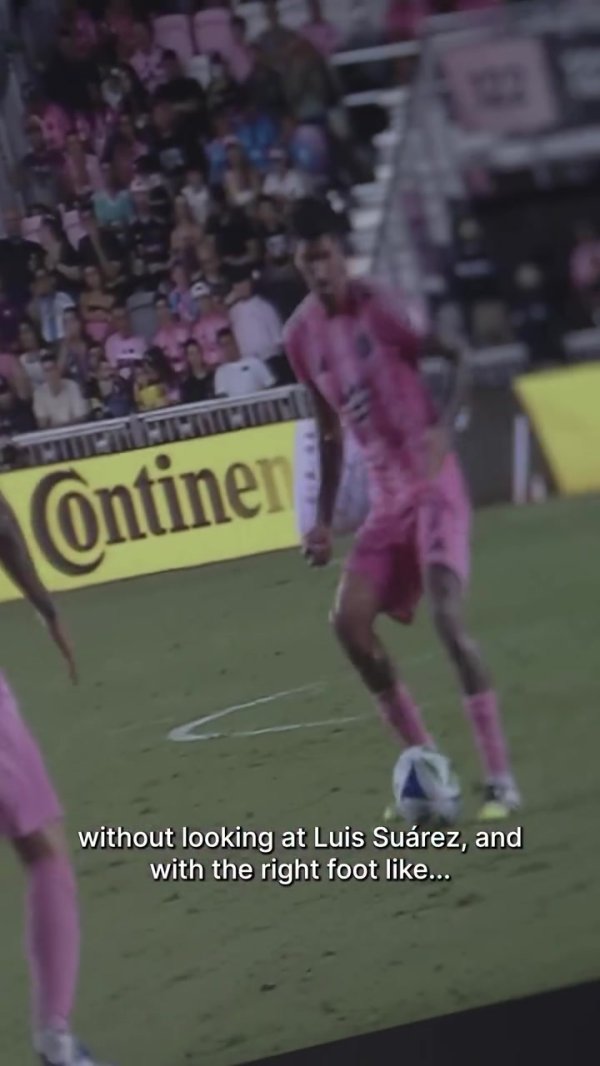 背身no look助攻苏牙若何作念到的？梅西：他的移动我了然于胸